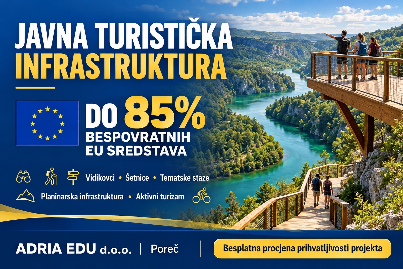 Javna turistička infrastruktura – do 85% bespovratnih EU sredstava